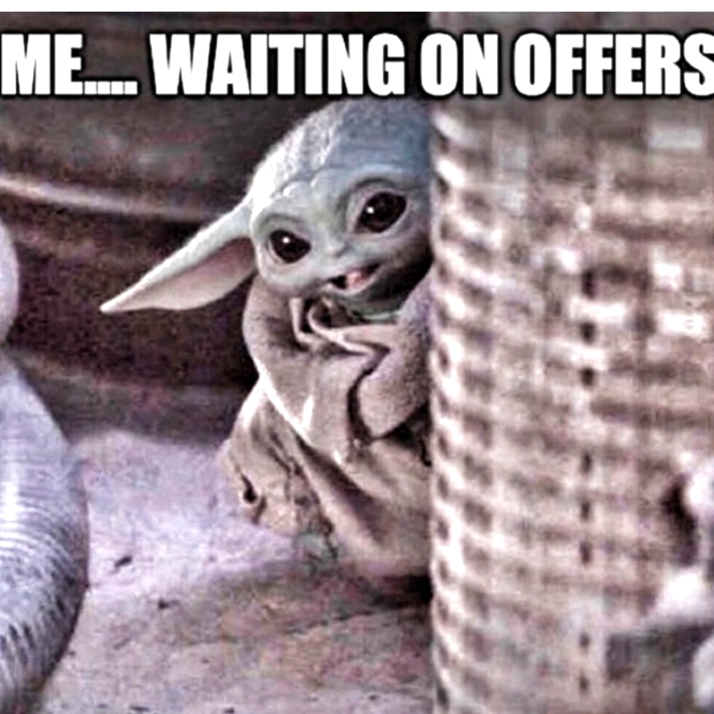 Will Consider All Offers